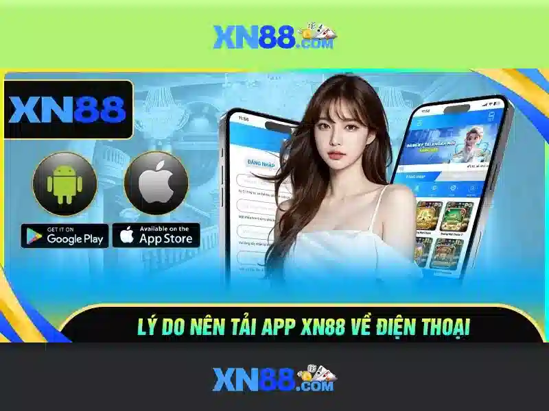 xn88 app: Trải nghiệm đỉnh cao với xn88-game và xn88 best