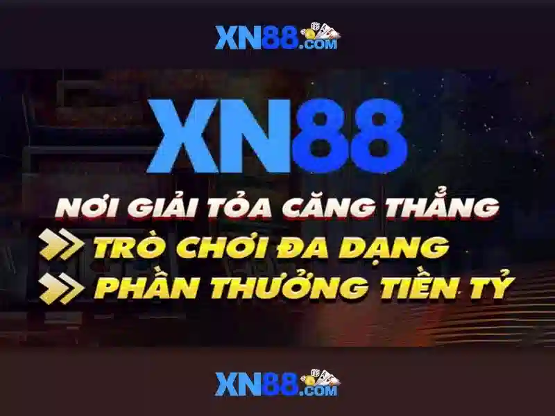 tai game xn88 – Trải nghiệm và giá trị thương hiệu xn88