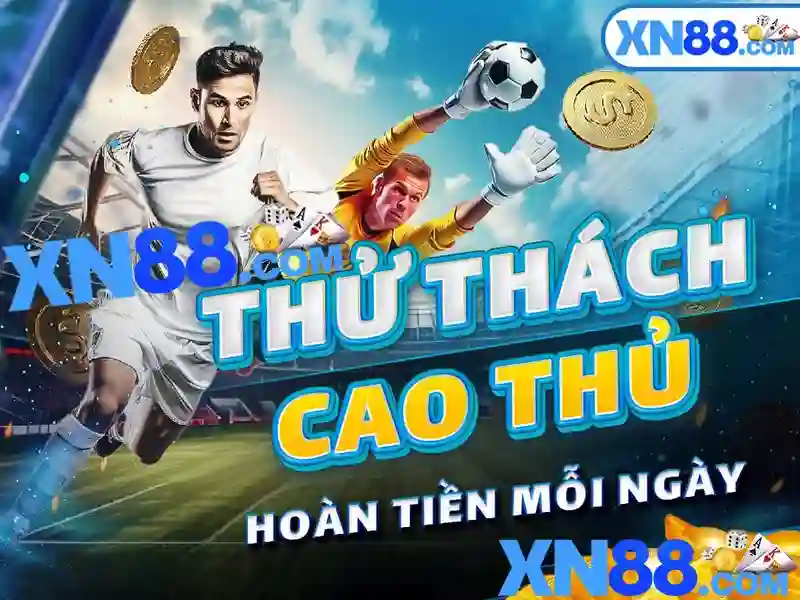 xn88 nổ hủ – Hành trình thương hiệu và trải nghiệm đỉnh cao